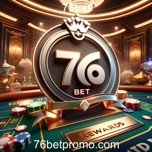 Descubra os Benefícios do Programa VIP da 76bet